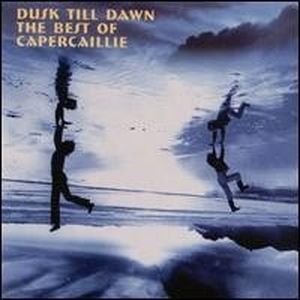 Dusk Till Dawn: The Best of Capercaillie