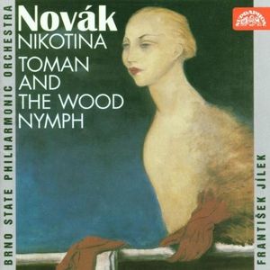 Toman and the Wood Nymph, op. 40