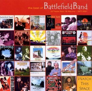 The Best of Battlefield Band: 1977-2001 / Temple Records: A 25 Year Legacy