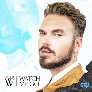 Watch Me Go (Single)