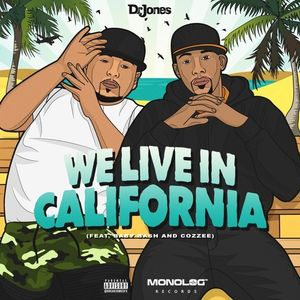 We Live in California (Single)