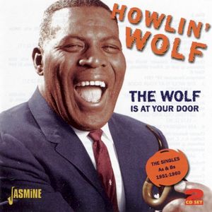 Wolf Is at Your Door: The Singles As & Bs 1951-1960