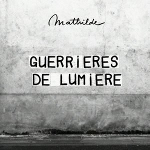 Guerrières de lumière (Single)