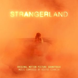 Strangerland (Original Motion Picture Soundtrack) (OST)