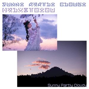 Sunny Partly Cloudy (Single)