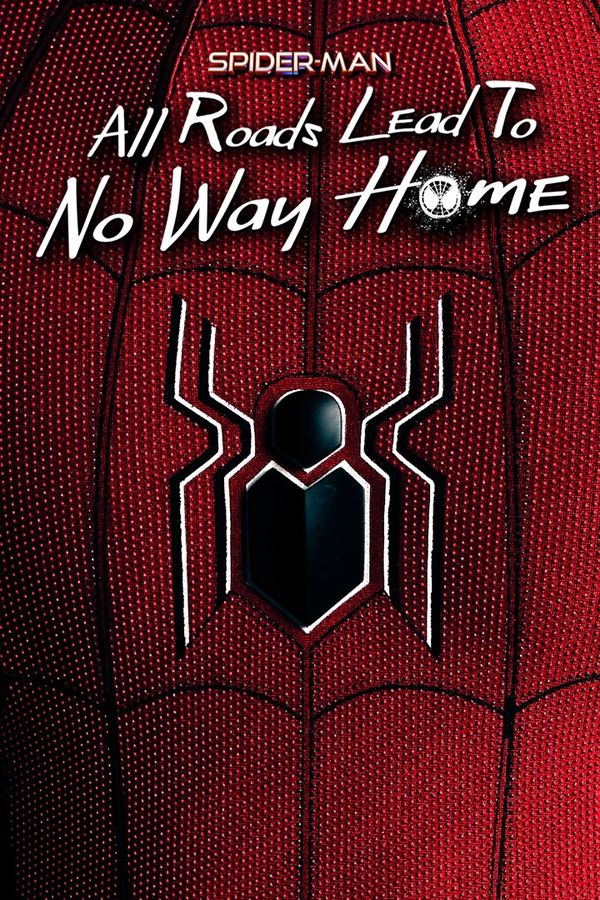 Spider-Man : Tous les chemins mènent à No Way Home