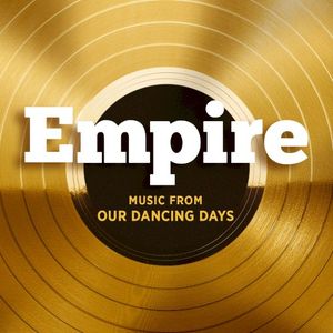 Empire: Music from “Our Dancing Days” (OST)
