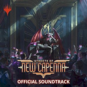 Streets of New Capenna (Official Soundtrack)