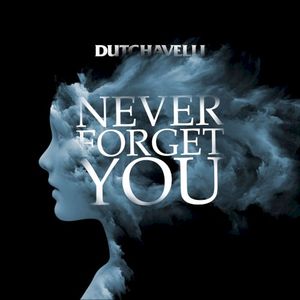 Never Forget You (Single)