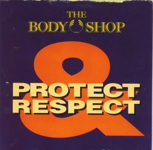 Protect & Respect: The Body Shop