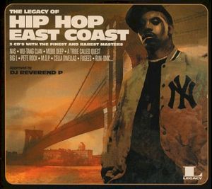 The Legacy of Hip Hop: East Coast