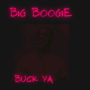 Buck Ya (Single)