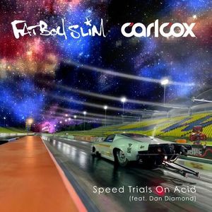 Speed Trials on Acid (Single)