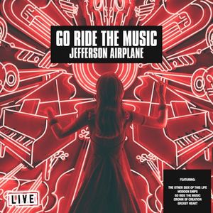 Go Ride The Music (Live) (Live)