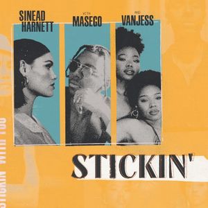 Stickin’ (Single)