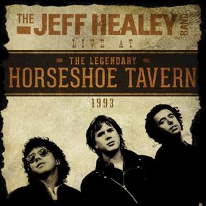 Live at the Legendary Horseshoe Tavern 1993 (Live)