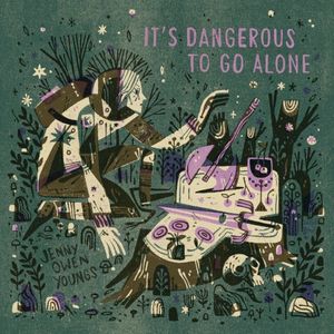 It's Dangerous to Go Alone (EP)