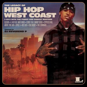 The Legacy of Hip Hop: West Coast