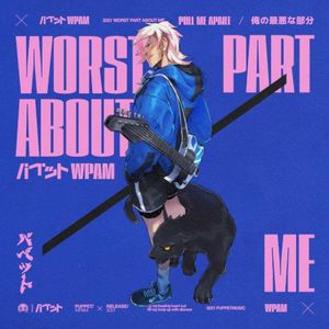 The Worst Part About Me (Single)