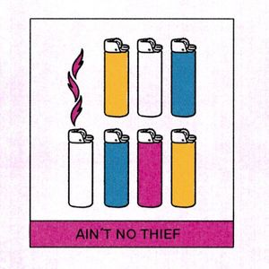 Ain’t No Thief (Single)