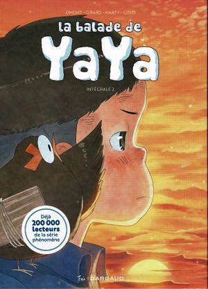 La Balade de Yaya - Intégrale 4-6