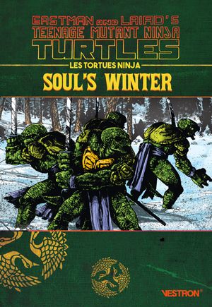 Les Tortues Ninja : Soul’s Winter