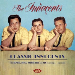 Classic Innocents: The Reprise, Decca, Warner Bros and A & M Recordings... Plus More