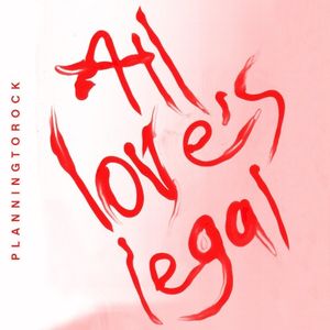 All Love’s Legal (Trust remix)