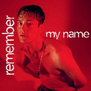 Remember My Name (Single)