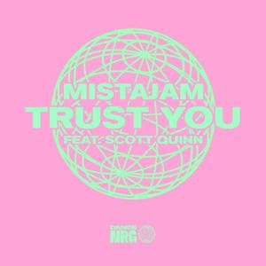 Trust You (Single)