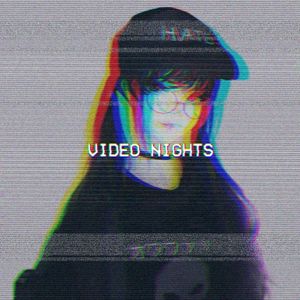 ＶＩＤＥＯ ＮＩＧＨＴＳ