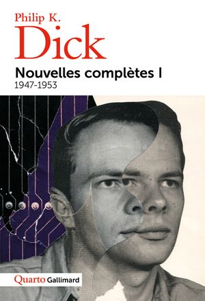 Nouvelles complètes, I. 1947-1953