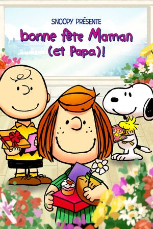 Snoopy présente, Bonne fête Maman (et Papa) !