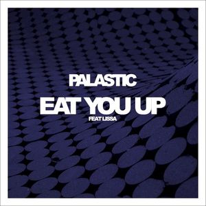 Eat You Up (Single)