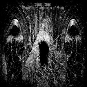 Mortificated Symbols of Faith (EP)