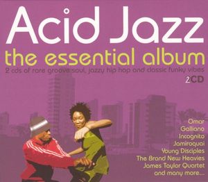Acid Jazz: The Essential Album