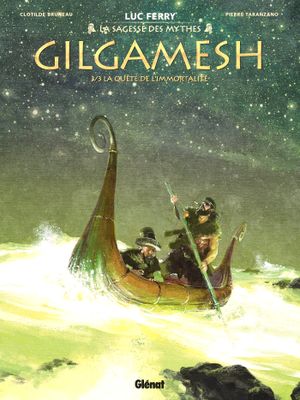 La Quête de l'immortalité - Gilgamesh, tome 3