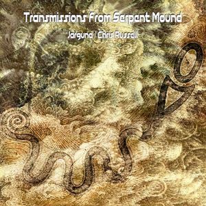 Transmissions From Serpent Mound