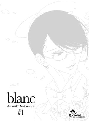 Blanc, tome 1