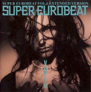 Super Eurobeat, Vol. 6