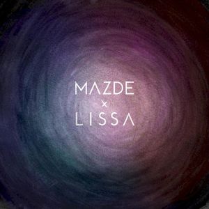 Mazde x LissA (Single)