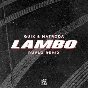 Lambo (RUVLO remix)