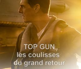 image-https://media.senscritique.com/media/000020694242/0/top_gun_les_coulisses_du_grand_retour.jpg