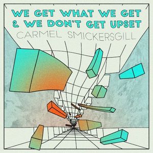 We Get What We Get & We Don't Get Upset (EP)
