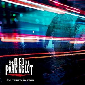 Like Tears in Rain (Single)