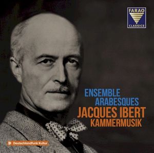Jacques Ibert : Kammermusik
