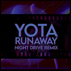 Runaway (Night Drive Remix) (Single)
