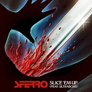 Slice 'em Up (Single)