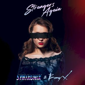 Strangers Again (Single)