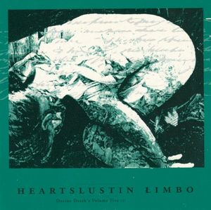 Doctor Death's Volume V: Hearts Lust in Limbo